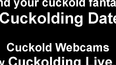 I want you to be my cuckold slave